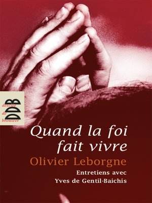 cover image of Quand la foi fait vivre